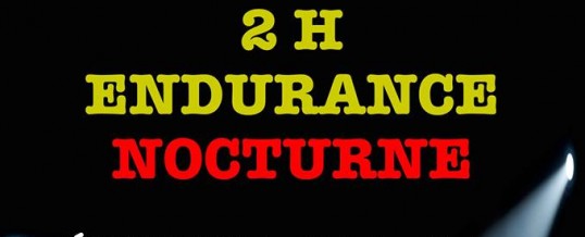 Endurance nocturne du 7 octobre – maj