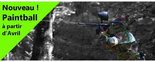 Nouvelle activité Paintball en avril